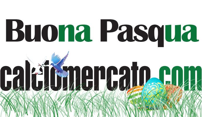 Buona Pasqua da Calciomercato.com